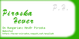 piroska hever business card
